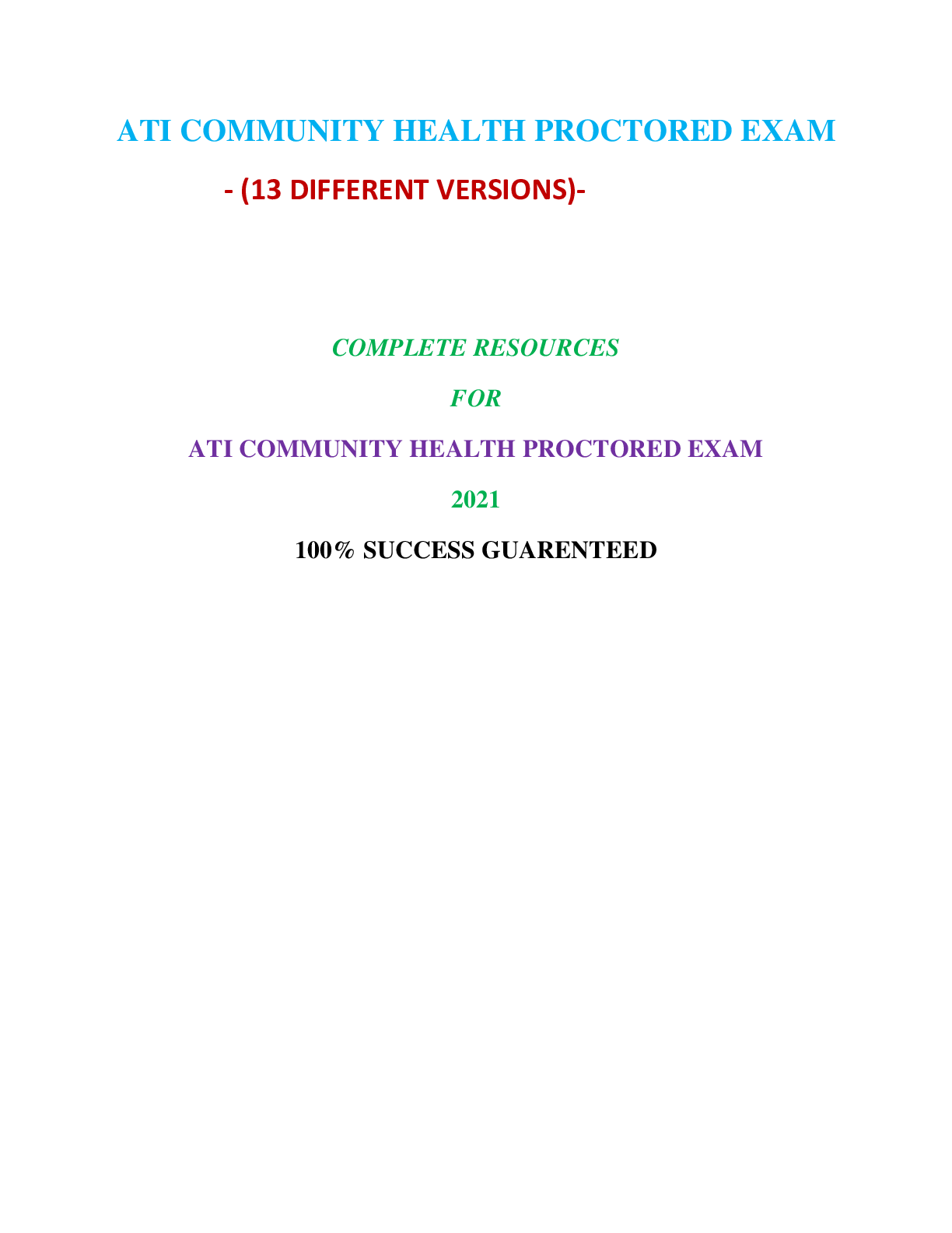 Preview image for ATI COMMUNITY HEALTH PROCTORED EXAM (13 VERSIONS)|Verified and 100% Correct Q & A, Complete Document for ATI Exam|
